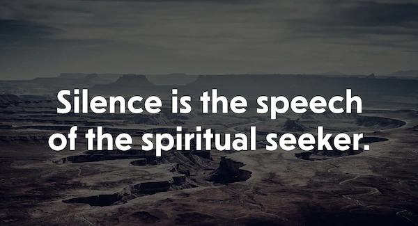 silence and spiritual seeking